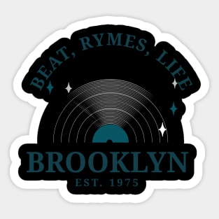 Beats Rhymes Life Brooklyn Sticker